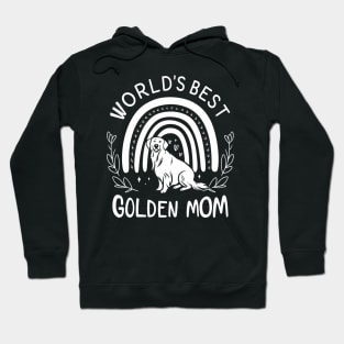 World's Best Golden Mom Rainbow and Dog Lover Hoodie